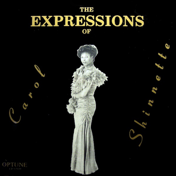 Carol Shinnette - The Expressions Of Carol Shinnette 1985