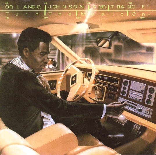 Orlando Johnson And Trance - Turn The Music On 1983